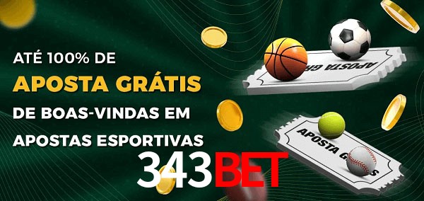 343Bet Ate 100% de Aposta Gratis
